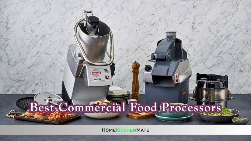 best commercial food processors