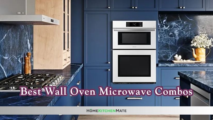 best wall oven microwave combos