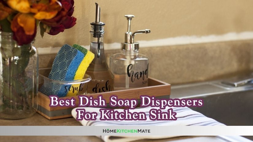 best dish soap dispensers for kitchen sink