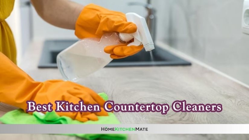 best kitchen countertop cleaners