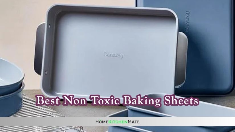 best non toxic baking sheets