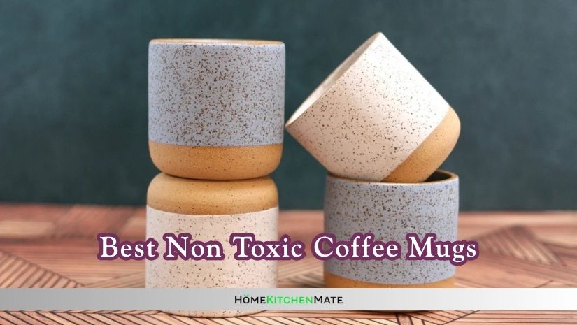 best non toxic coffee mugs