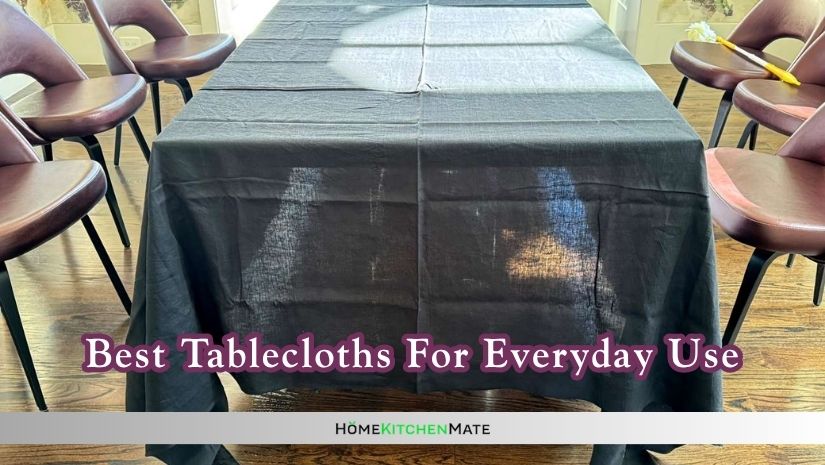best tablecloths for everyday use