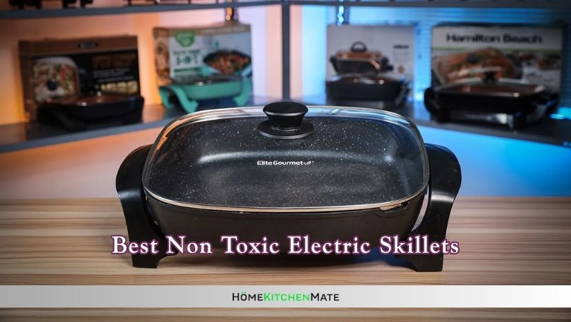 best non toxic electric skillets